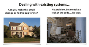 Dealing With Existing Systems